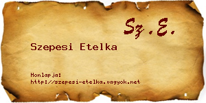 Szepesi Etelka névjegykártya